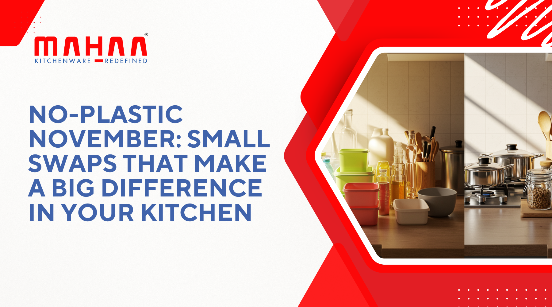 No-Plastic November – Small Swaps That Make a Big Difference in Your Kitchen